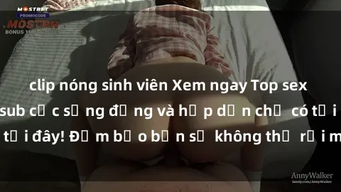 clip nóng sinh viên Xem ngay Top sex phim Hàn Quốc vietsub cực sống động và hấp dẫn chỉ có tại đây! Đảm bảo bạn sẽ không thể rời mắt khỏi màn hình!