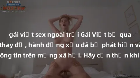 gái việt sex ngoài trời Gái Việt bị quay lén trong phòng thay đồ, hành động xấu đã bị phát hiện và lộ thông tin trên mạng xã hội. Hãy cẩn thận khi thay đồ ở nơi công cộng!